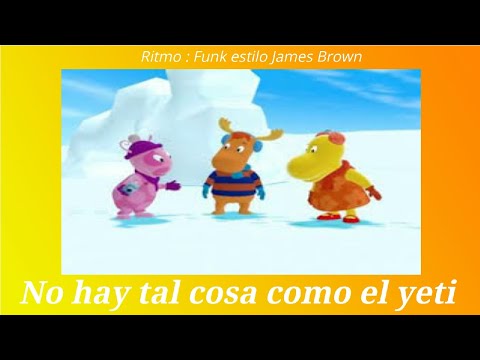 No hay tal cosa como el Yeti ( Backyardigans ) S01Ep03
