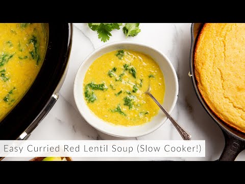 Healthy & Easy Curried Red Lentil Soup (Slow Cooker!)