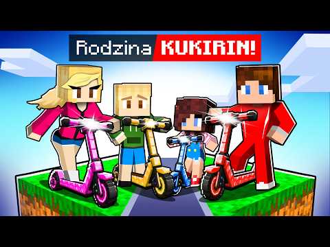 MINECRAFT, ale RODZINA KUKIRIN!