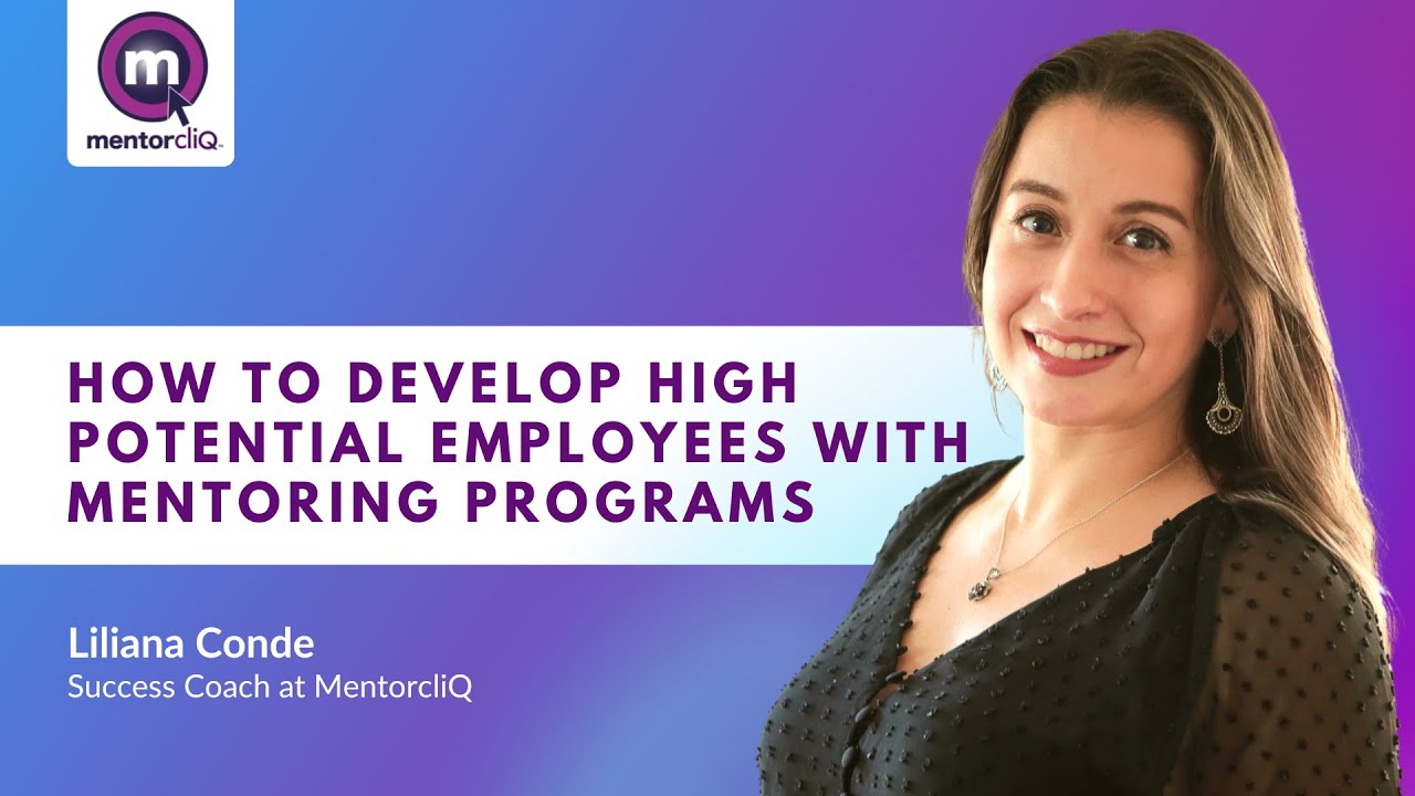 How to Develop High Potential Employees with Mentoring Programs