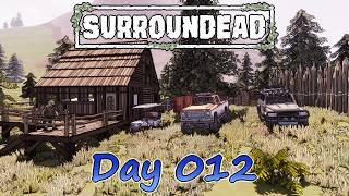 【SURROUNDEAD】世紀末体験ツアー【ゴミ漁りゾンビサバイバル】Day 012