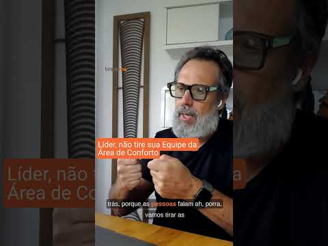 Líder, não tire seu Time da Área de Conforto