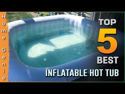 Top 5 Best Inflatable Hot Tub Review in 2023