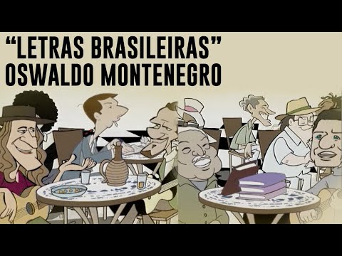 Letras Brasileiras - Oswaldo Montenegro