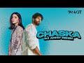 Chaska Remix DJ ANKISH Badmaash Company Shahid Kapoor Anushka Sharma