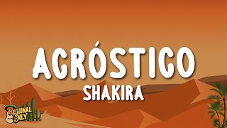 Shakira - Acróstico (Letra/Lyrics)