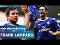 Ngôi đền huyền thoại | Frank Lampard