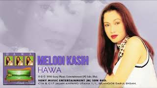 Download lagu HAWA - MELODI KASIH (Lirik Video) mp3