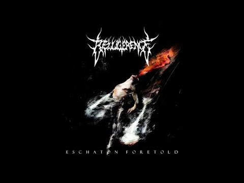 Belligerence - Eschaton Foretold [EP] 2024