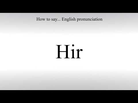 How To Pronounce Hir - How To Say: American pronunciation