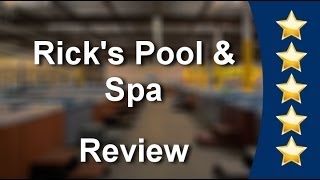 Rick's Pool & Spa Corona 
        Outstanding 

        Five Star Review by Ron P.