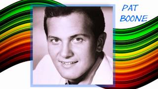 PAT BOONE - We Love But Once