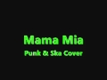 Mama Mia - Punk & Ska Cover 