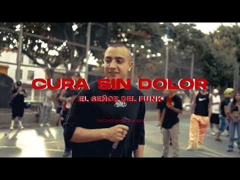 El Señor Del Funk - Cura sin dolor (One shot Bucaramanga)