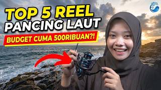 Download lagu 5 Reel Pancing Laut 500rb Terbaik 2026: Anti Karat & Kuat! mp3