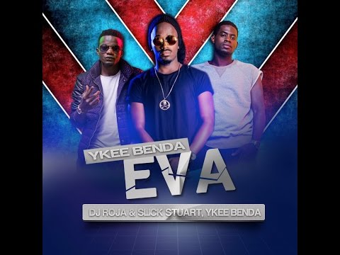 Eva - Dj Slick Stuart & Dj Roja, Ykee Benda Latest Ugandan Music HD