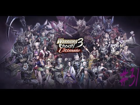 Let's all go back in time to save Magoichi Saika Warriors Orochi 3 Part 31