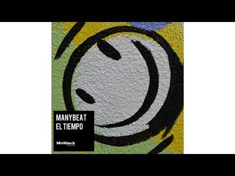 Manybeat - El Tiempo (Original Mix) *Premiere [MoBlack Records]
