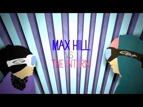 Voleurz presents Max Hill vs. the Intern
