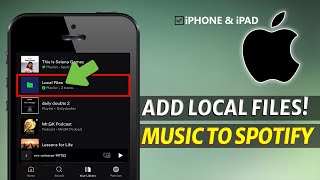How to Upload Local Files Music to Spotify on iPhone?