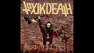 Toxik Death Metal Possessed