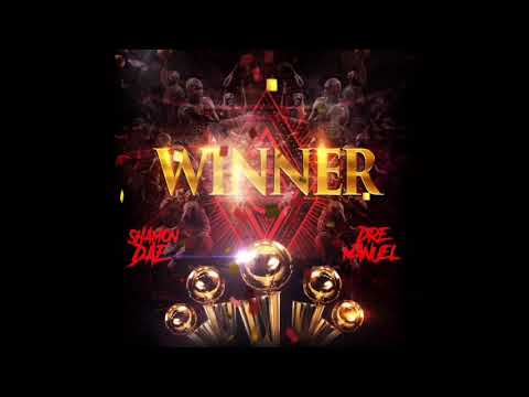 Shamon Dae - Winner feat. Dre Manuel (Official Audio)