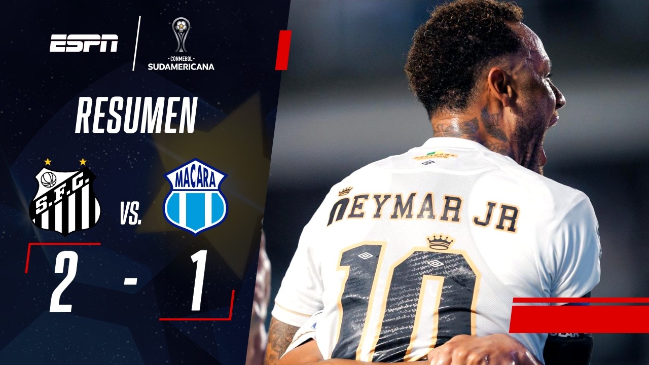 NEYMAR METIÓ DOBLE ASISTENCIA DE CRACK PARA QUEDARSE CON LA IDA | Santos 2-1 Macará | RESUMEN