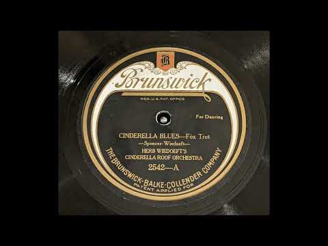 Herb Wiedoeft's Cinderella Roof Orchestra - Cinderella Blues - San Francisco, August 13, 1923