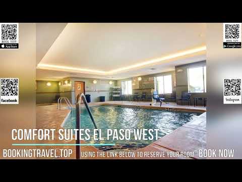 Comfort Suites El Paso West