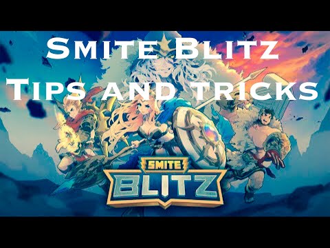 SMITE Blitz Tips and Tricks