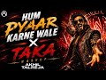 Hum Pyaar Karne Wale X Taka Mashup DJ Akhil Talreja Ranveer Singh Dhurandhar