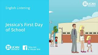 English Fluency - LV1 - Story 2. Jessica's First Day of School