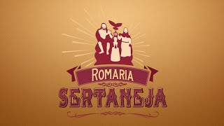 Romaria Sertaneja 10/02/2020