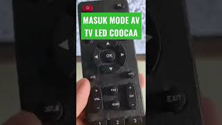 Download lagu HOW TO ENTER AV MODE ON COOCAA LED TV mp3 Download lagu HOW TO ENTER AV MODE ON COOCAA LED TV mp3