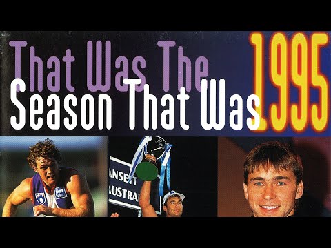 "That Was The Season That Was 1995" AFL Season Highlights with Bruce McAvaney and Mike Sheahan