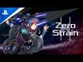Zero Strain - Launch Trailer | PS4