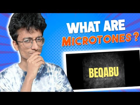 What are microtones? | Bella - BEQABU || Big Scratch Bisects