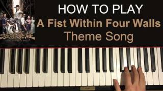 HOW TO PLAY - 《城寨英雄》 A Fist Within Four Walls 主題曲 - 