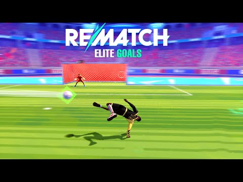 Rematch ELITE GOALS Compilation #1
