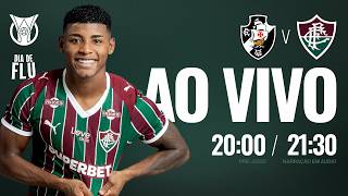 AO VIVO - VASCO X FLUMINENSE | CAMPEONATO BRASILEIRO 2026 | 7ª RODADA