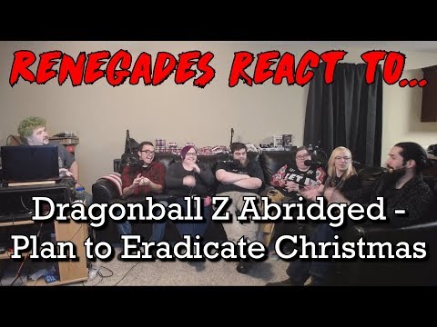 Renegades React to... Dragonball Z Abridged: Plan to Eradicate Christmas