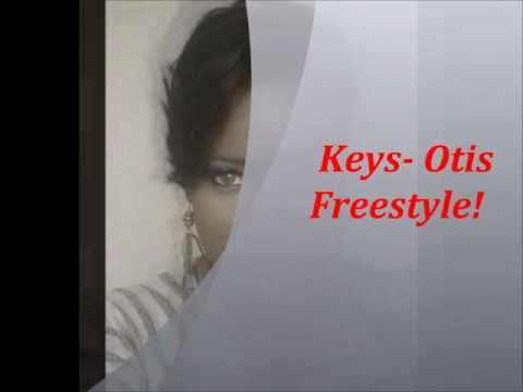 Keys- Otis Freestyle