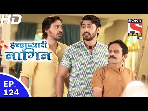 Icchapyaari Naagin - इच्छाप्यारी नागिन - Ep 124 - 17th Mar, 2017