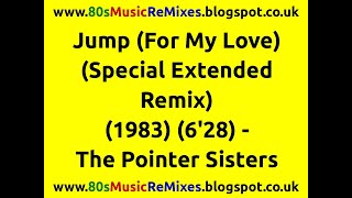 Jump (For My Love) (Special Extended Remix) - The Pointer Sisters | 80s Club Music | 80s Club Mixes
