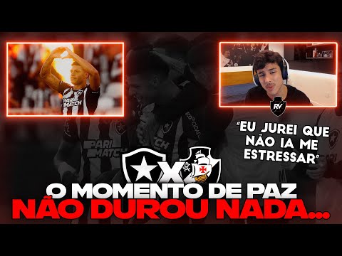 REACT DO RENATINHO: BOTAFOGO 2 x 0 VASCO! A SITUAÇÃO ESTÁ COMPLICADA!
