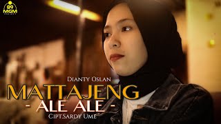 Download lagu MATTAJENG ALE ALE - DIANTY OSLAN | Cipt.Sardy Ume ( Cover ) mp3