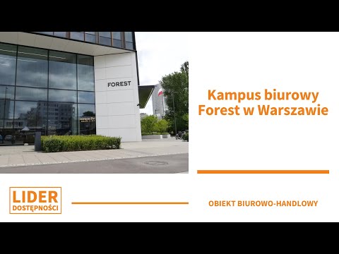 Lider Dostępności 2023 - Kampus biurowy Forest