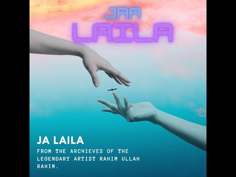 Ja Laila | Noman Asmet | Official Song