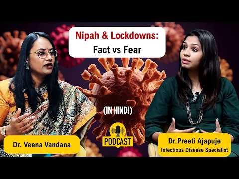 Nipah Virus | Dr Preeti Ajapuje