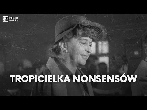 Magdalena Samozwaniec - tropicielka nonsensów. Posłuchaj archiwalnych rozmów